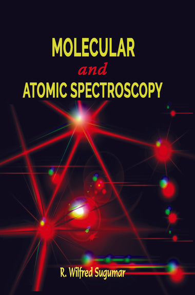 Molecular and Atomic Spectroscopy